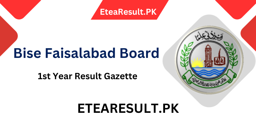 Bise Faisalabad 1st Year Result Gazette