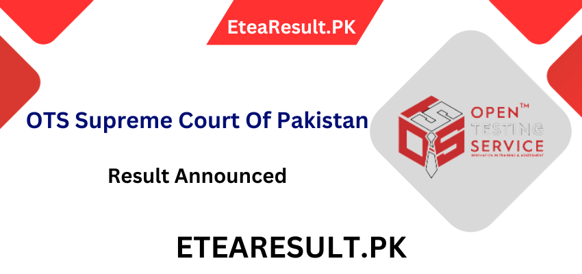 OTS Supreme Court of Pakistan Result 