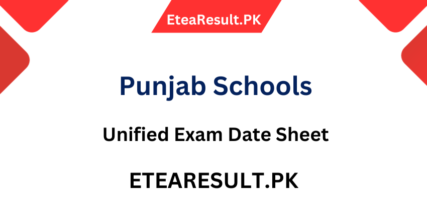 Punjab Schools Unified Exam Date Sheet