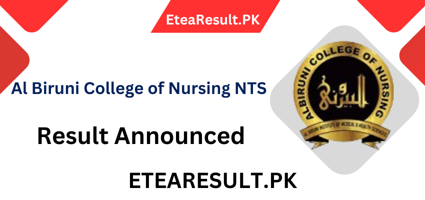 Al Biruni College of Nursing NTS Result