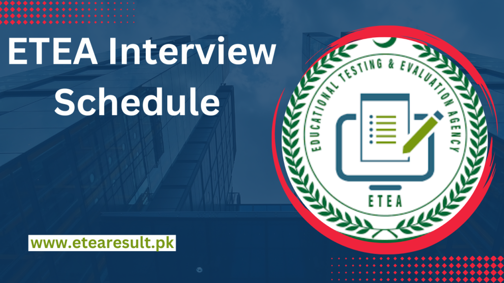 ETEA Interview Schedule 2023