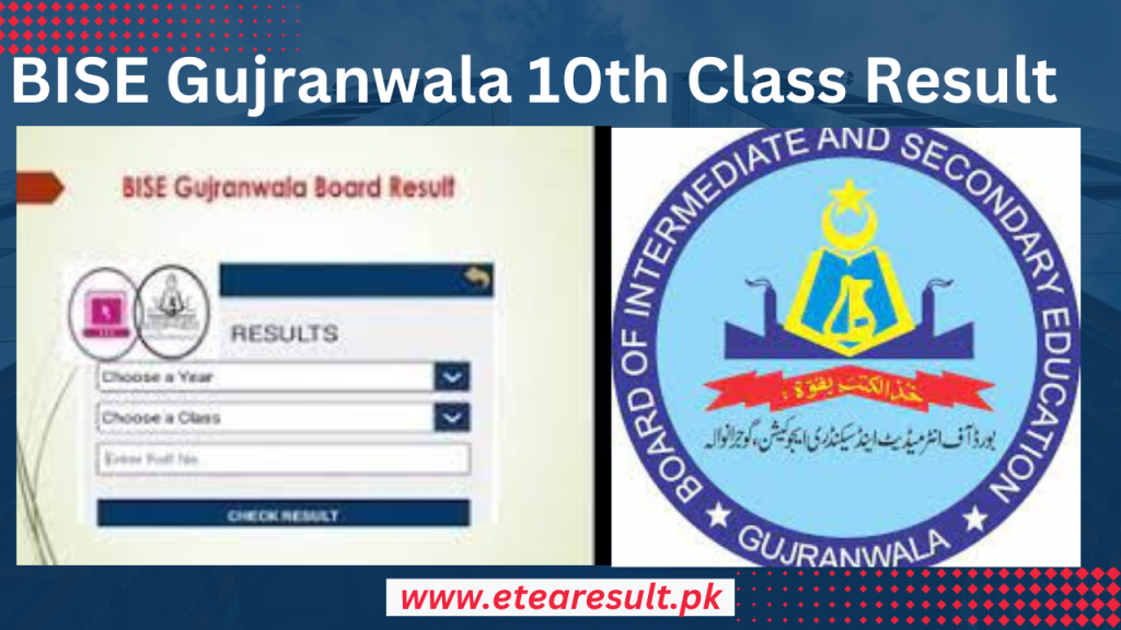 BISE Gujranwala 10th Class Result 2023