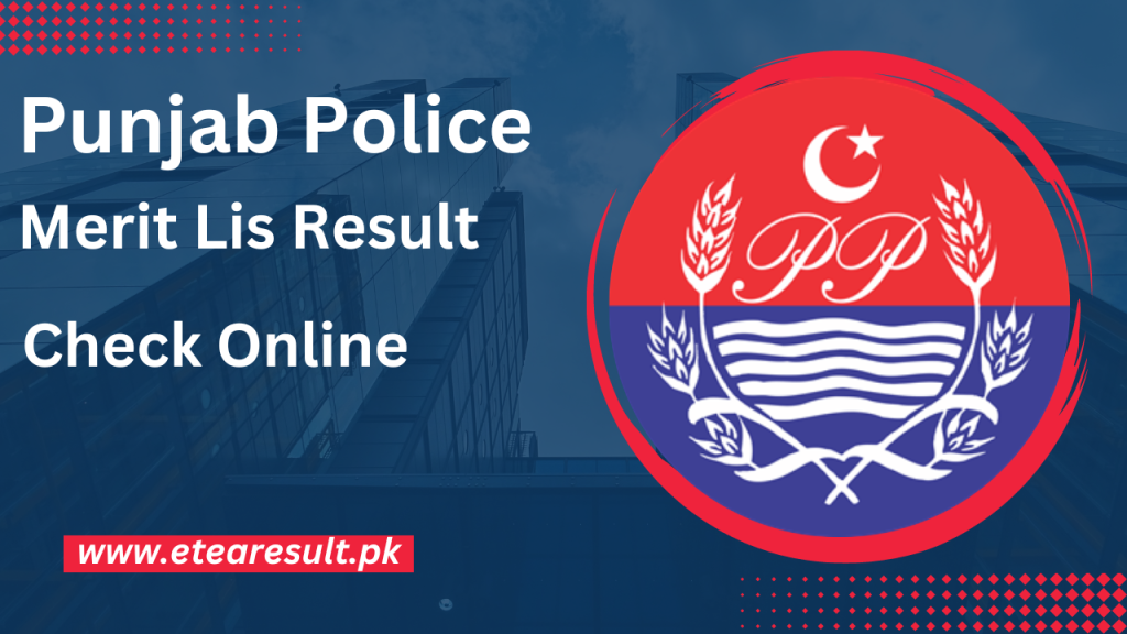 Punjab Police Merit Lis Result 2023