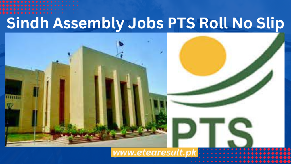 Sindh Assembly Jobs PTS Roll No Slip 2023