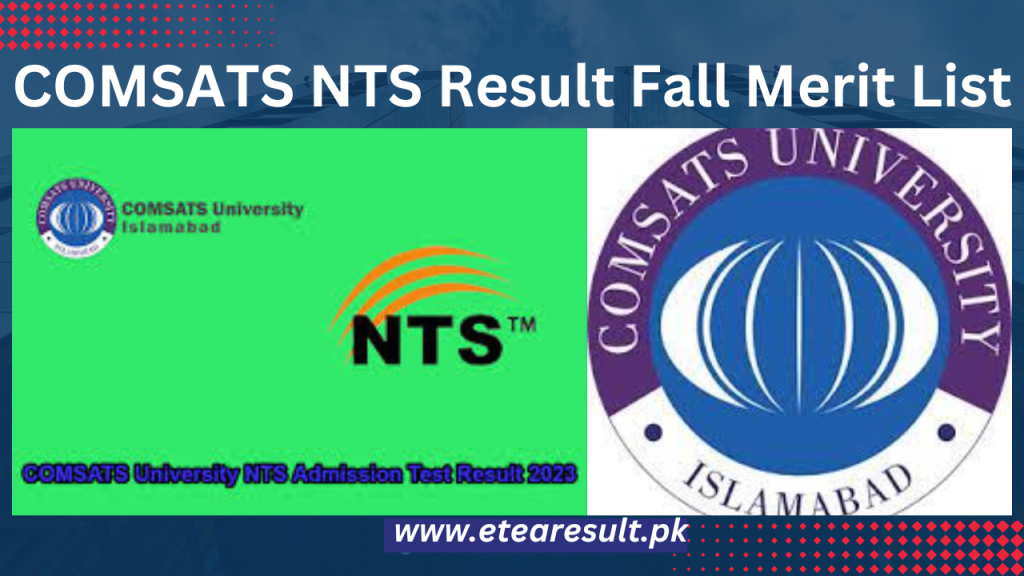COMSATS NTS Result Fall Merit List 2023
