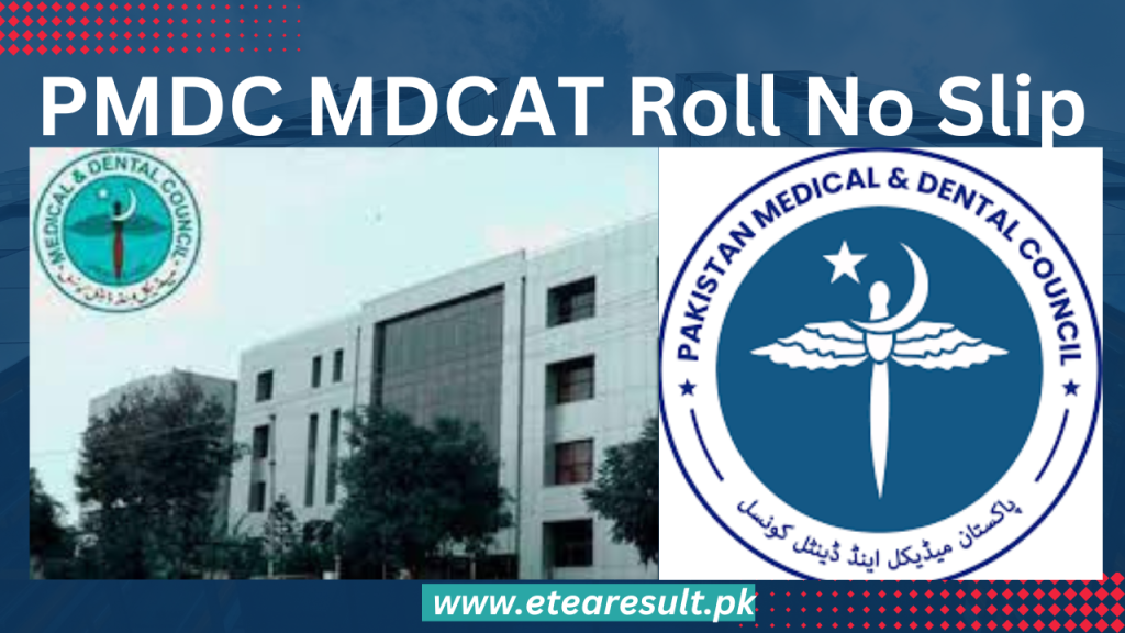 PMDC MDCAT Roll No Slip 2023