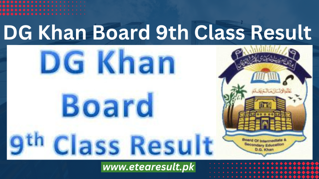 DG Khan Board 9th Class Result 2023