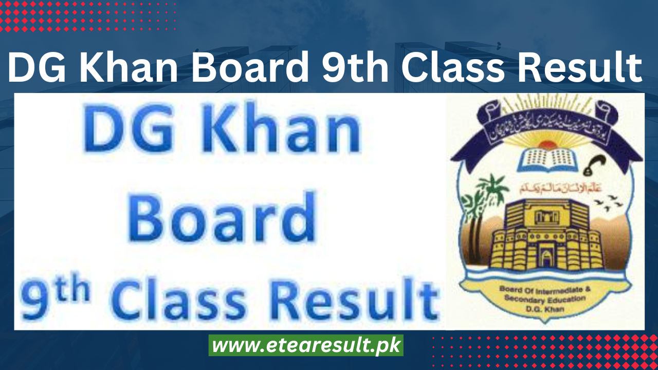 DG Khan Board 9th Class Result 2023 Check by Roll Number