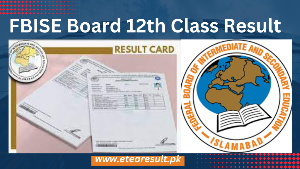 FBISE Board 12th Class Result 2023