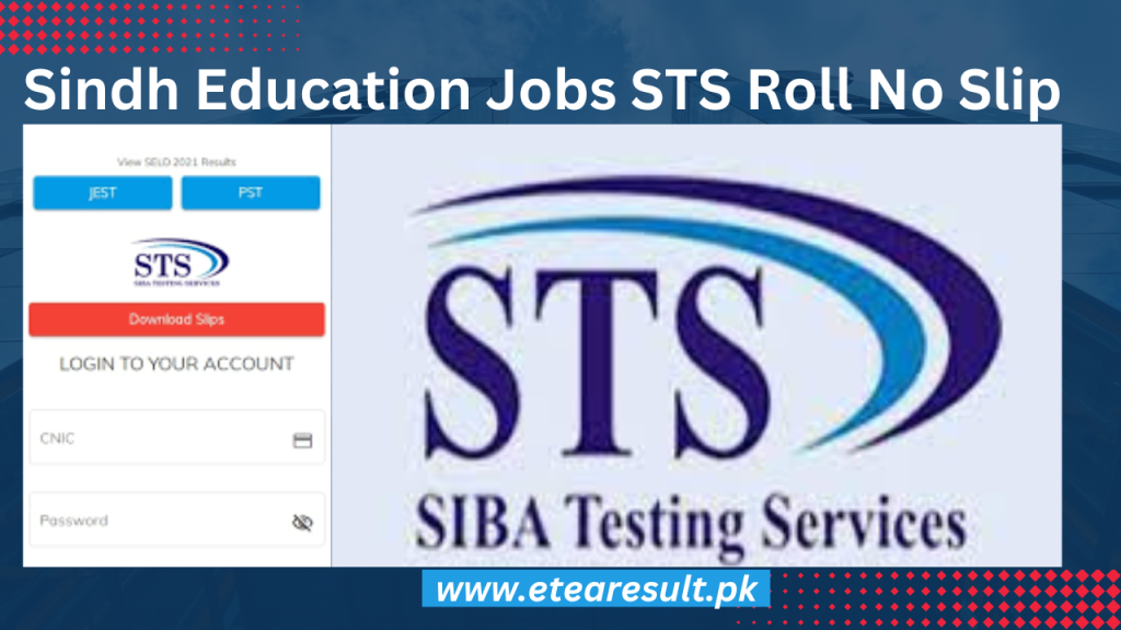 Sindh Education Jobs STS Roll No Slip 2023