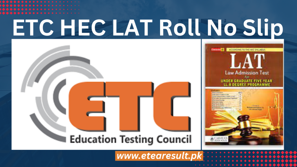 ETC HEC LAT Roll No Slip 2023