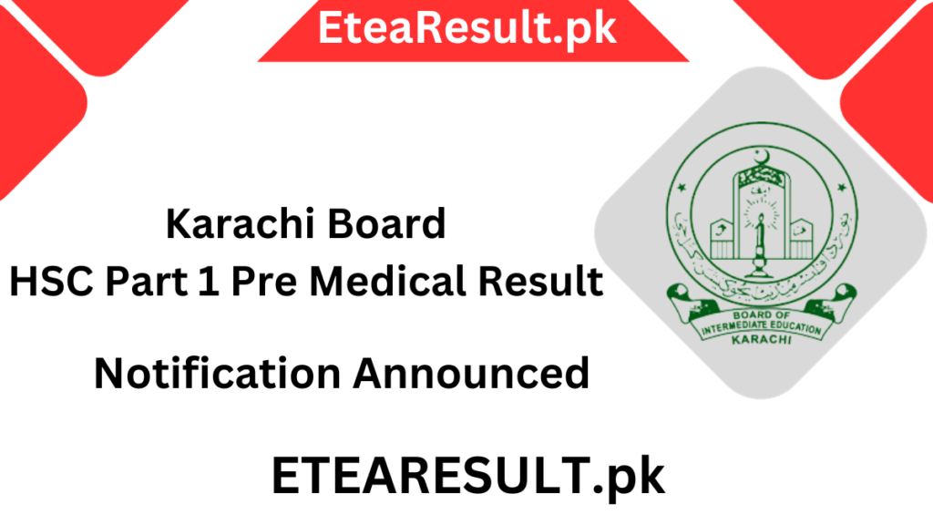 HSC Part 1 Pre Medical Result 2024 Karachi Board Out